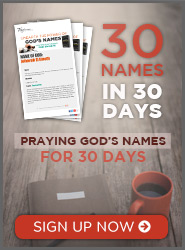 Praying God's Names for 30 Days