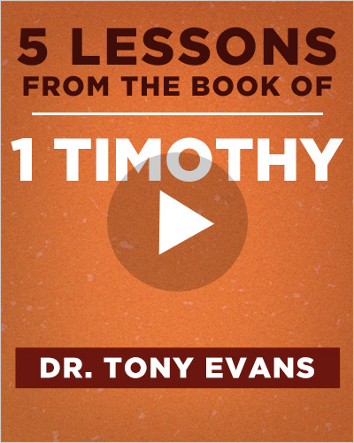 Explore The Book Of 1 Timothy | Tony Evans