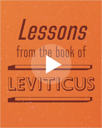 Lessons from the Book of Leviticus