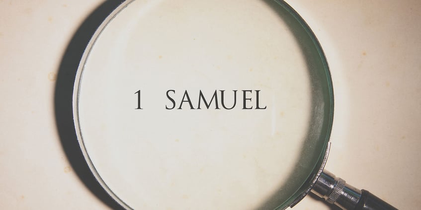 Explore the Book of 1 Samuel