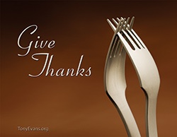 Give thanks.