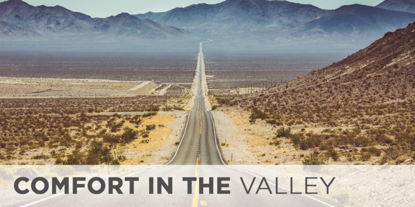 Comfort in the Valley