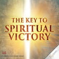 The Key to Spiritual Victory series The Key to Spiritual Victory series