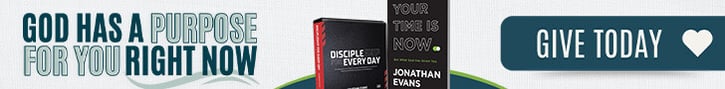 Jonathan Evans’ Discipleship for Every Day sermon series and Your Time is Now book