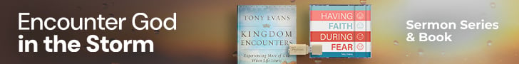 Encounter God in the Storm with this offer: Having Faith During Fear sermon series + Kingdom Encounters book