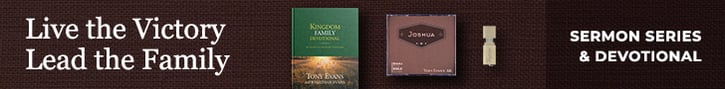 Live the victory. Lead the family. Get these products as our thanks for your gift: Joshua sermon series and Kingdom Family devotional