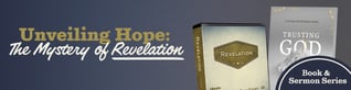 Current Offer: Revelation CD series and Trusting God in Turbulent Times