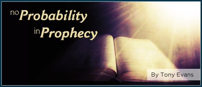 No probability in prophecy
