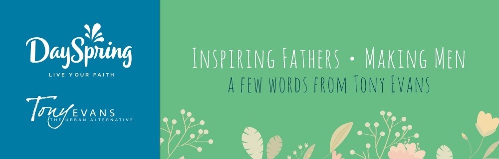 Happy Father's Day from Tony Evans