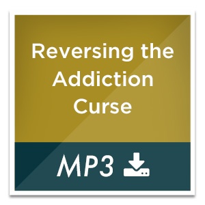 Reversing the Addiction Curse
