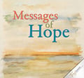 Messages of Hope series Messages of Hope series
