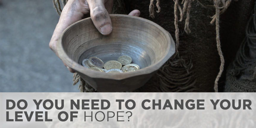 Do You Need to Change Your Level of Hope?