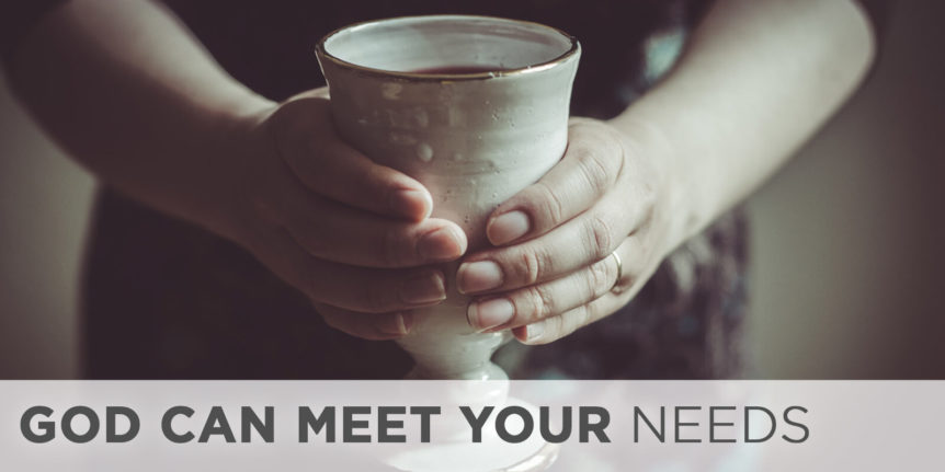 God Can Meet Your Needs