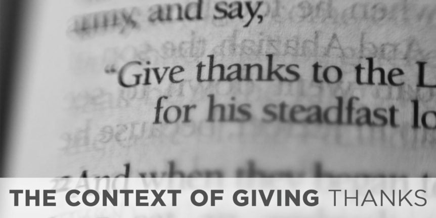 The Context of Giving Thanks