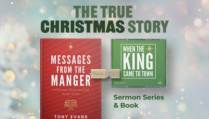 Current offer: When the King Came to Town sermon series and new Christmas book: Messages from the Manger devo