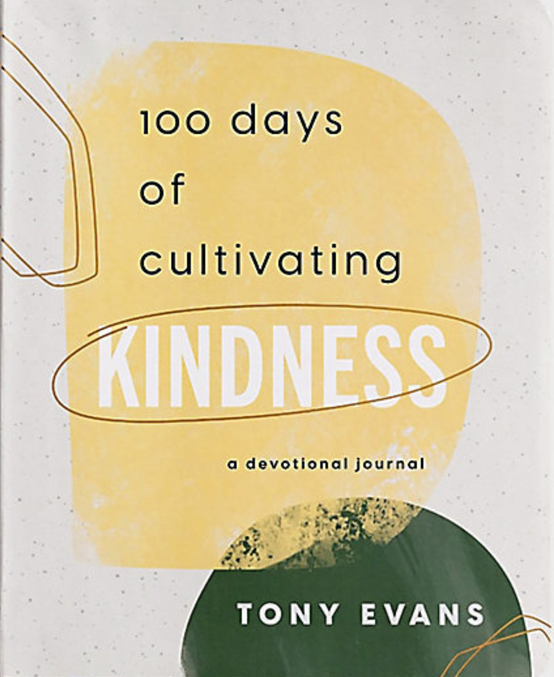 100 Days of Cultivating Kindness