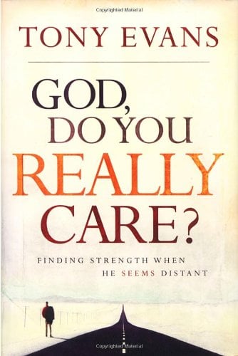 God Do You Really Care?