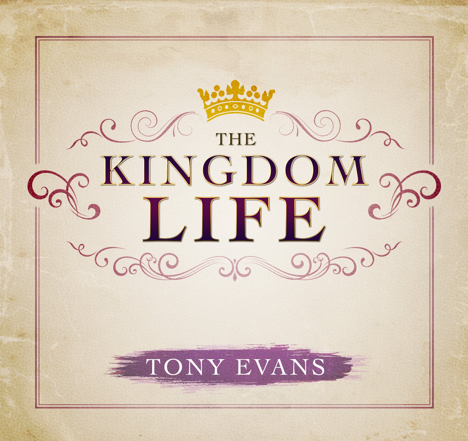 The Stewardship of the Kingdom (The Kingdom Life Series)