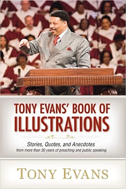 Tony Evans' Book of Illustrations