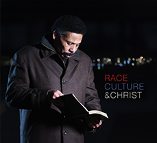 Race Culture and Christ - CD Series