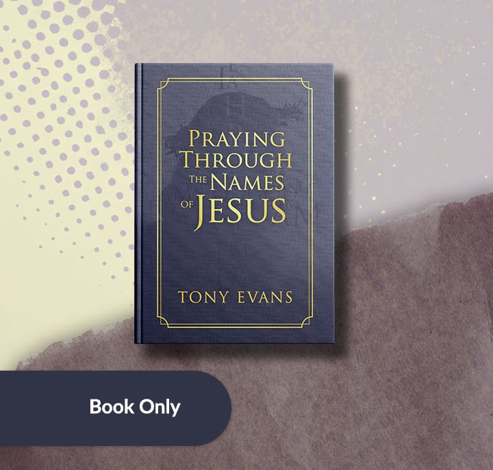 How to Be Truly Blessed and Praying through the Names of Jesus book