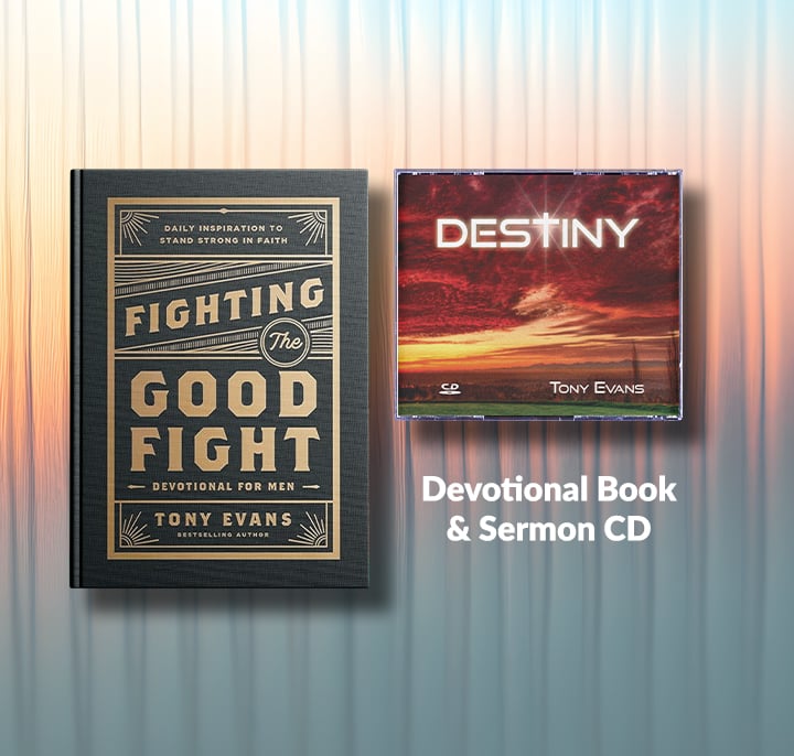 Destiny sermon series + Fighting the Good Fight book